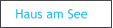 Haus am See
